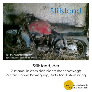 Stillstand - Wortschatz Deutsch Bilder